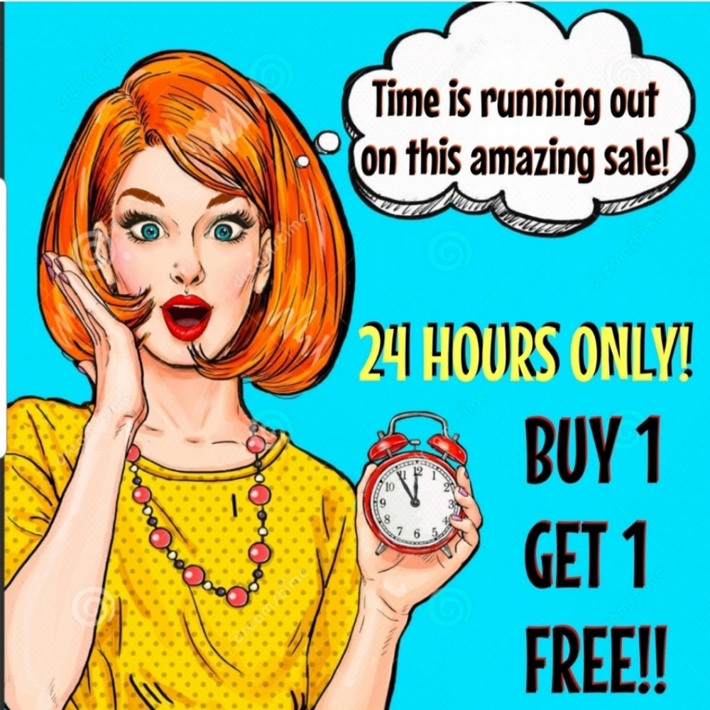 48 HOUR BOGO Sale!!